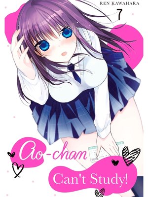cover image of Ao-chan Can't Study！, Volume  7